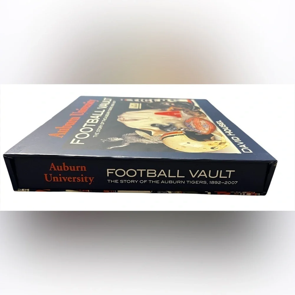 Auburn University Football Vault: The Story of the Auburn Tigers, 1892-2007
